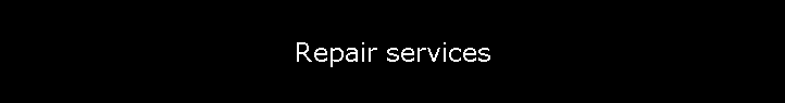 Repair services
